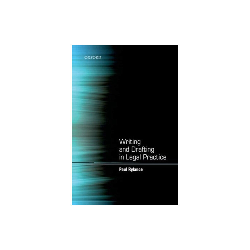 Oxford University Press Writing and Drafting in Legal Practice (häftad, eng)