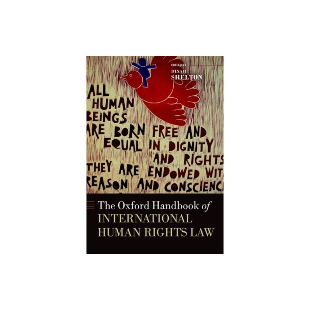 Oxford University Press The Oxford Handbook of International Human Rights Law (inbunden, eng)