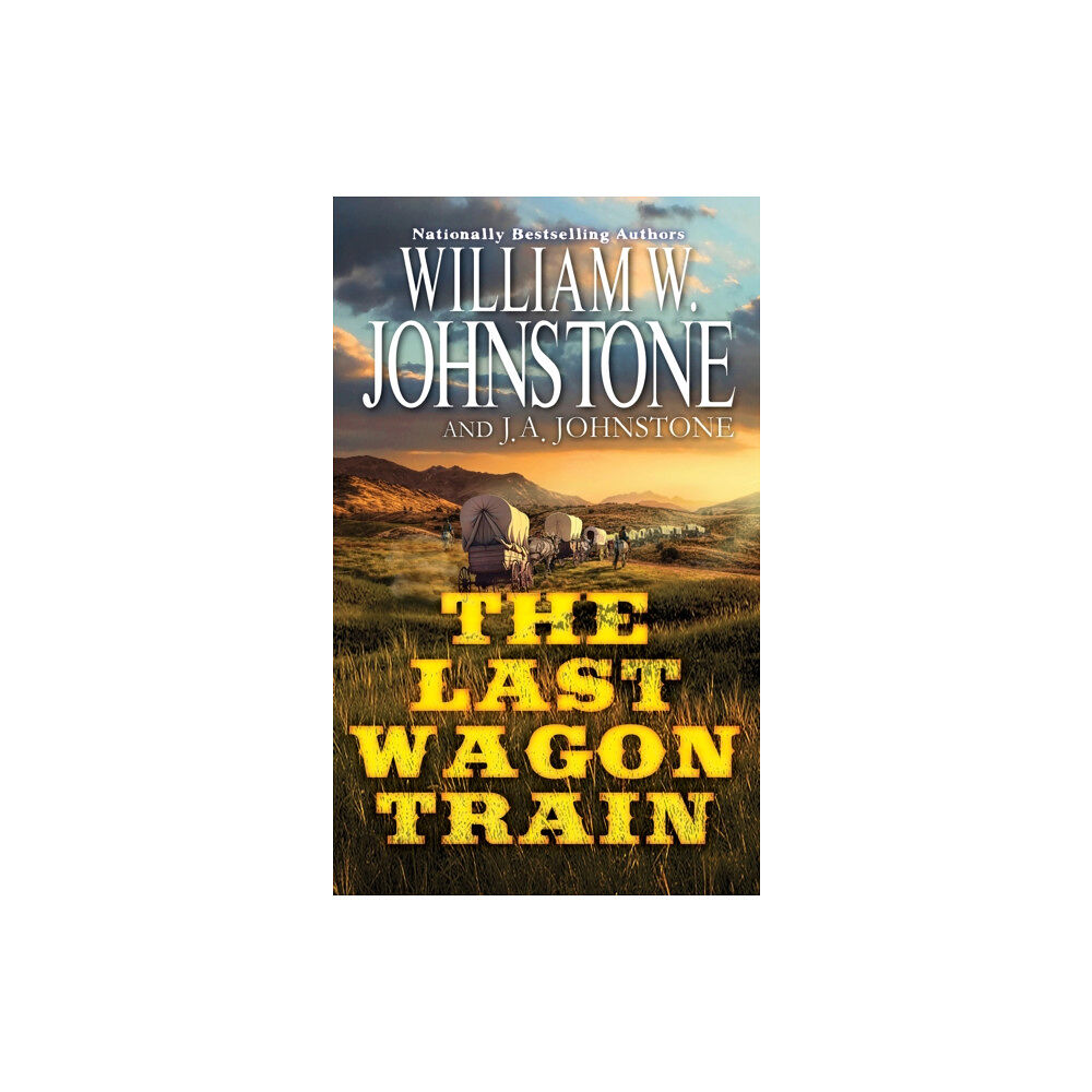 Kensington Publishing The Last Wagon Train (häftad, eng)