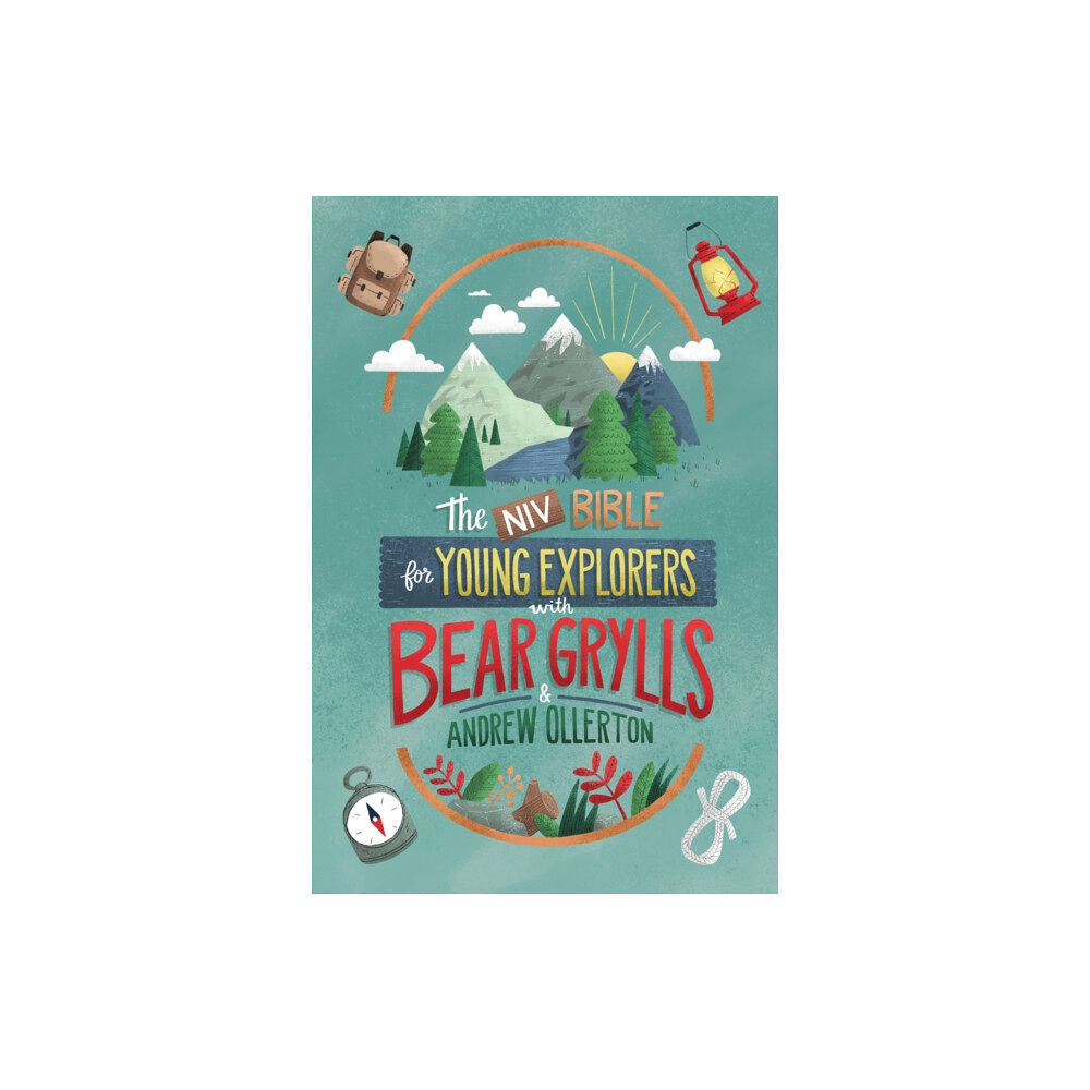 Hodder & Stoughton NIV Bible for Young Explorers with Bear Grylls and Andrew Ollerton (inbunden, eng)