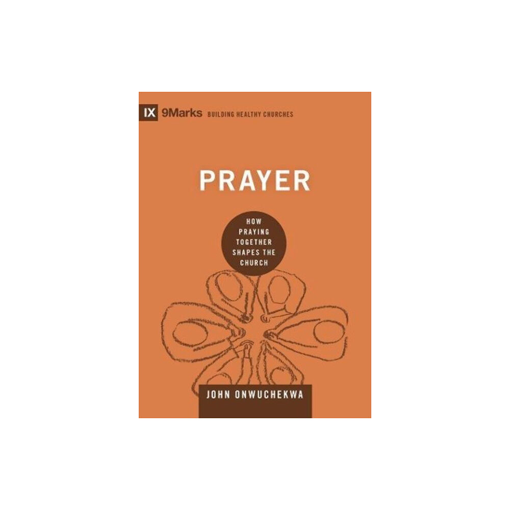 Crossway Books Prayer (inbunden, eng)