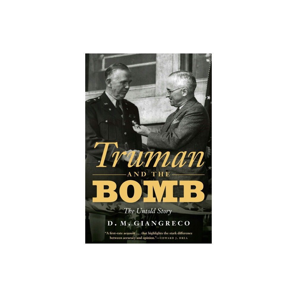 Potomac Books Inc Truman and the Bomb (inbunden, eng)