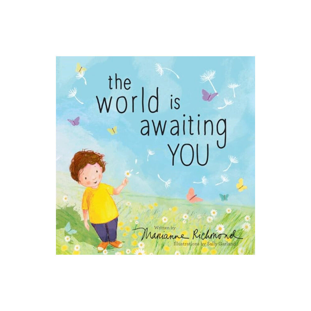 Sourcebooks, Inc The World Is Awaiting You (inbunden, eng)