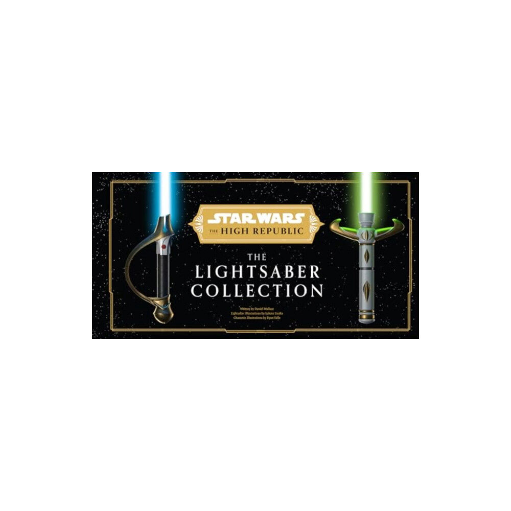 Titan Books Ltd Star Wars: The High Republic: The Lightsaber Collection (inbunden, eng)