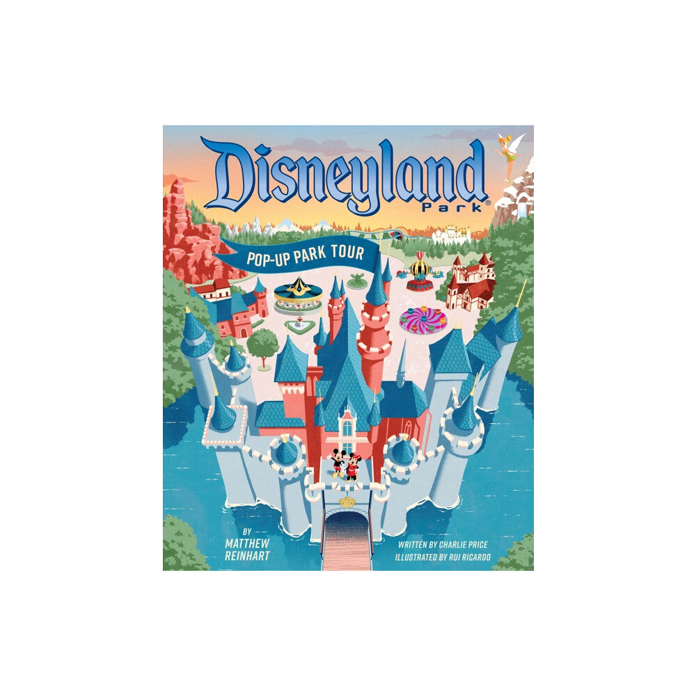 Insight Editions Disneyland: Pop-Up Park Tour (inbunden, eng)