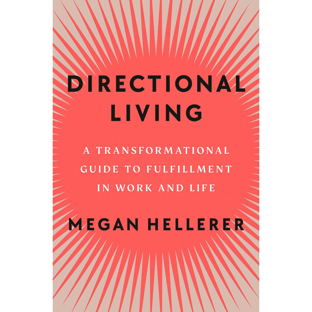 Megan Hellerer Directional Living (inbunden, eng)