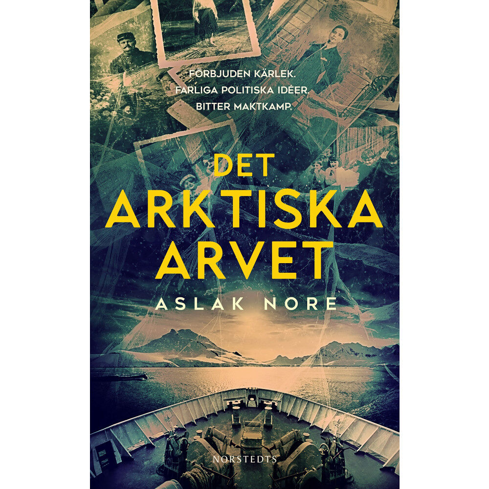 Aslak Nore Det arktiska arvet (inbunden)