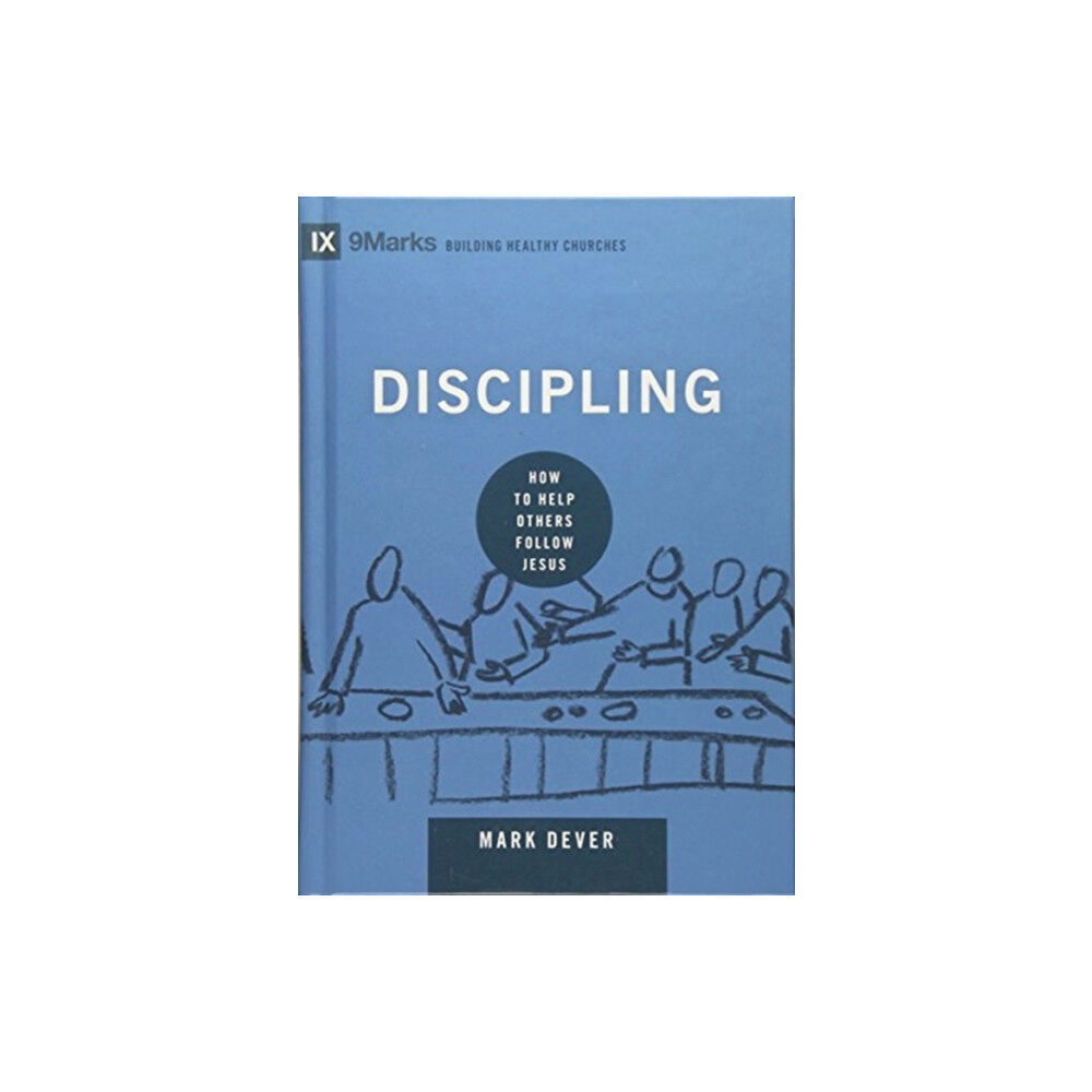 Crossway Books Discipling (inbunden, eng)