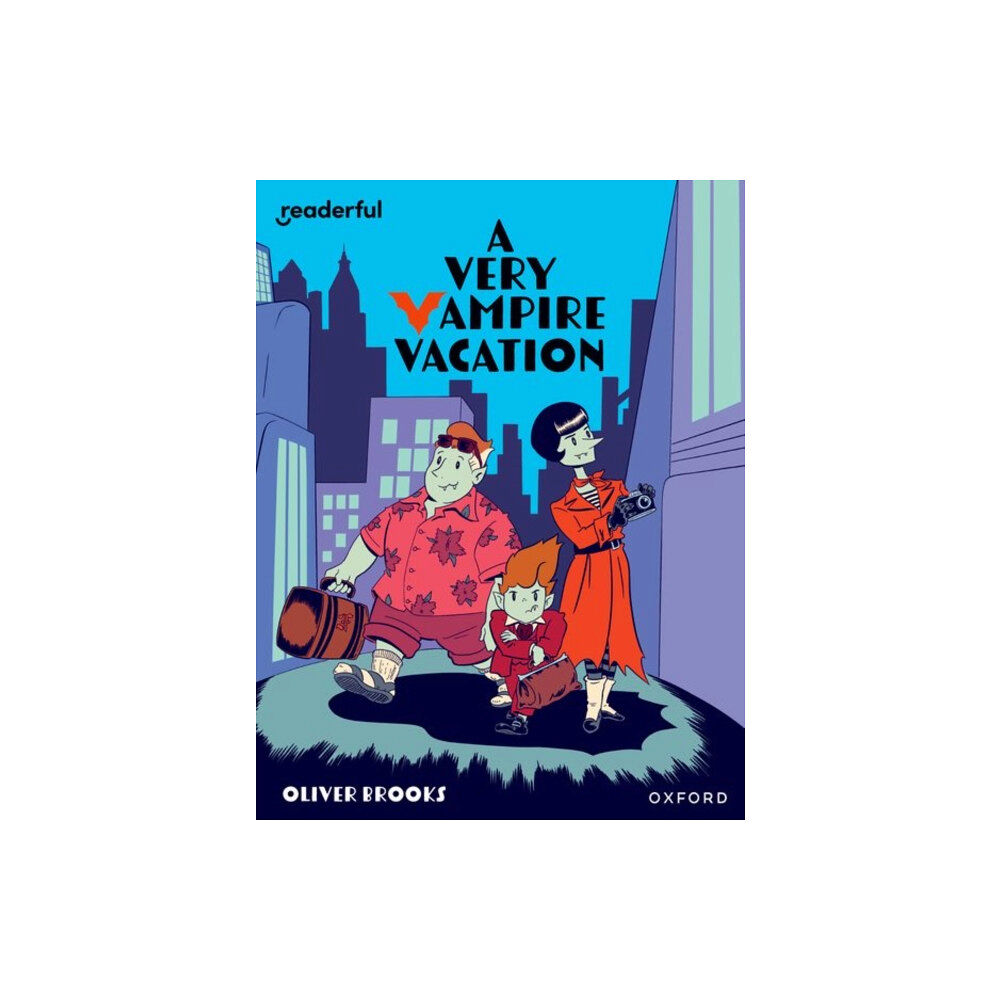 Oxford University Press Readerful Independent Library: Oxford Reading Level 19: A Very Vampire Vacation (häftad, eng)