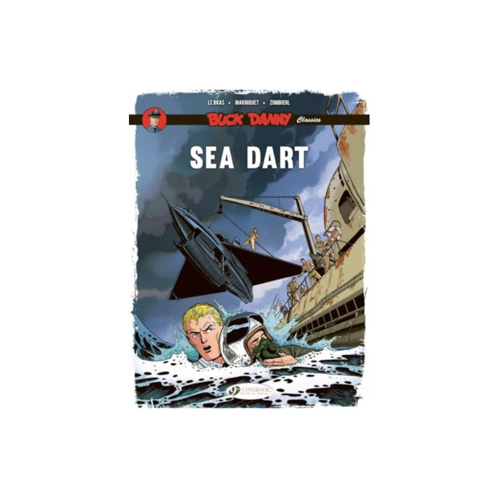 Cinebook Ltd Buck Danny Classics Vol. 7: Sea Dart (häftad, eng)