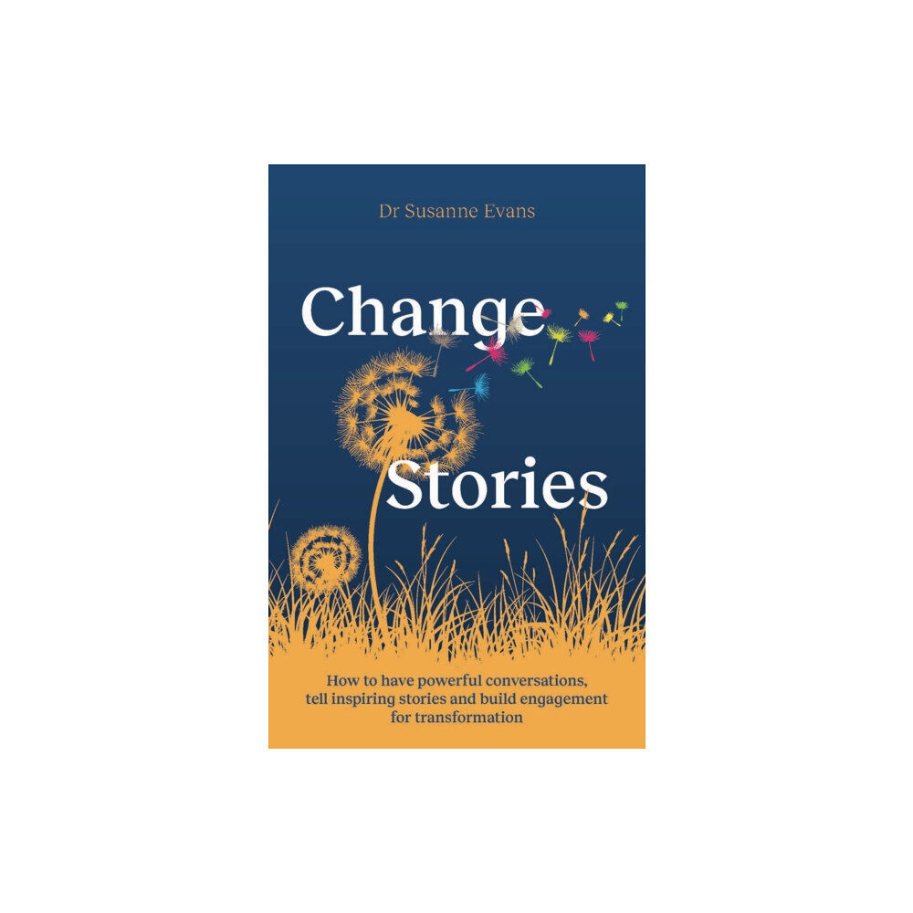 Practical Inspiration Publishing ChangeStories (häftad, eng)