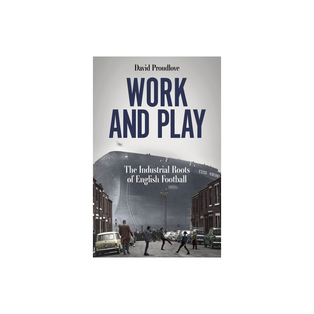 Pitch Publishing Ltd Work and Play (häftad, eng)