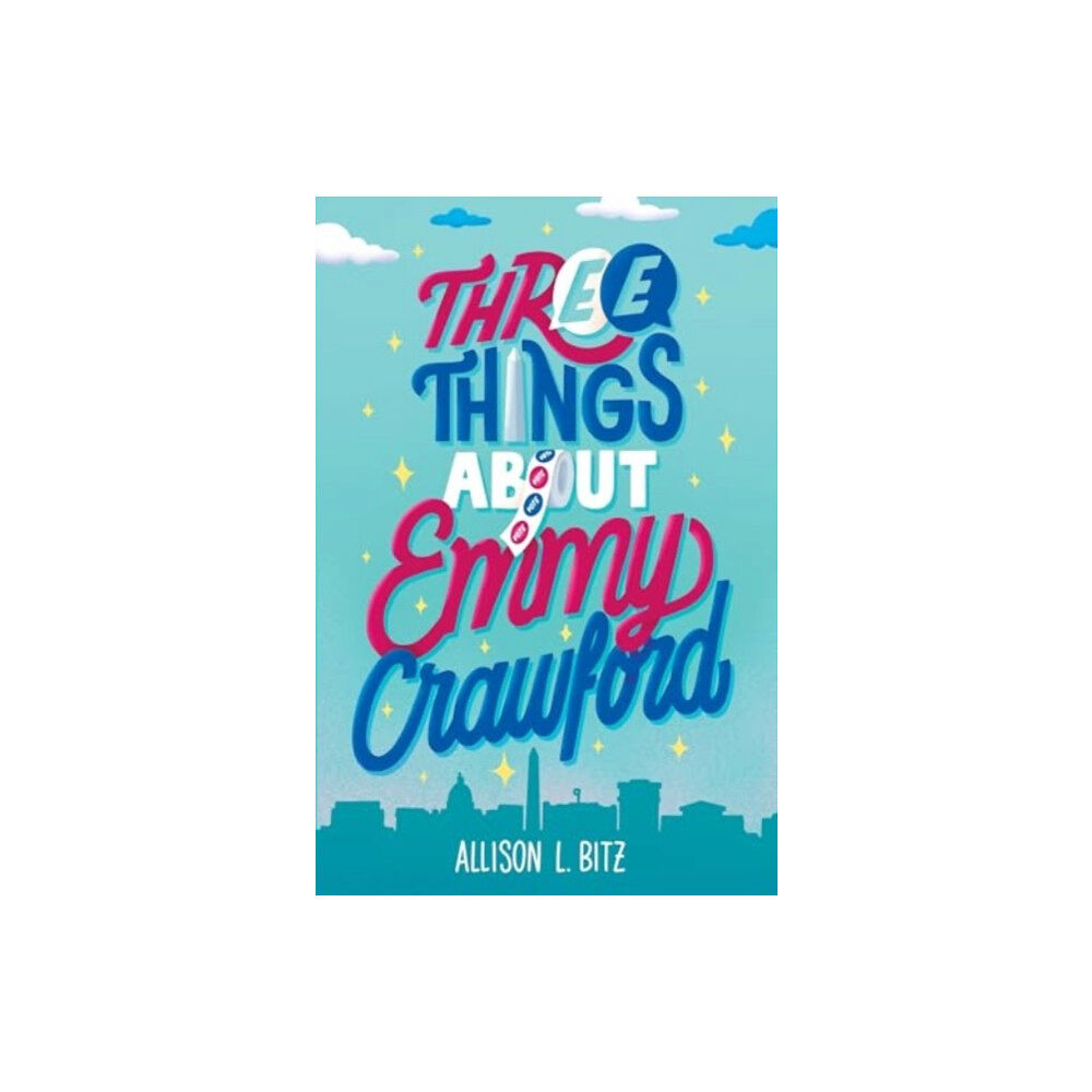 Harpercollins publishers inc Three Things About Emmy Crawford (inbunden, eng)