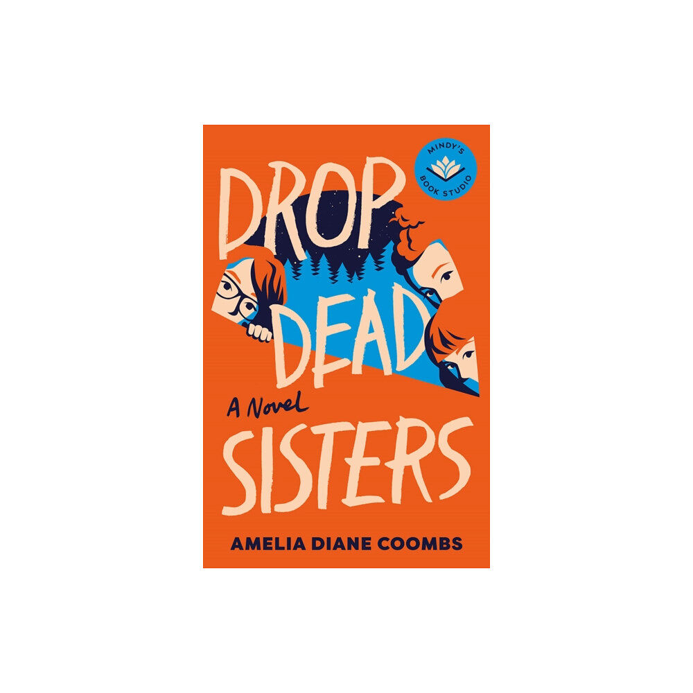 Amazon Publishing Drop Dead Sisters (häftad, eng)