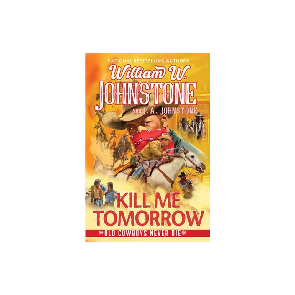 Kensington Publishing Kill Me Tomorrow (häftad, eng)