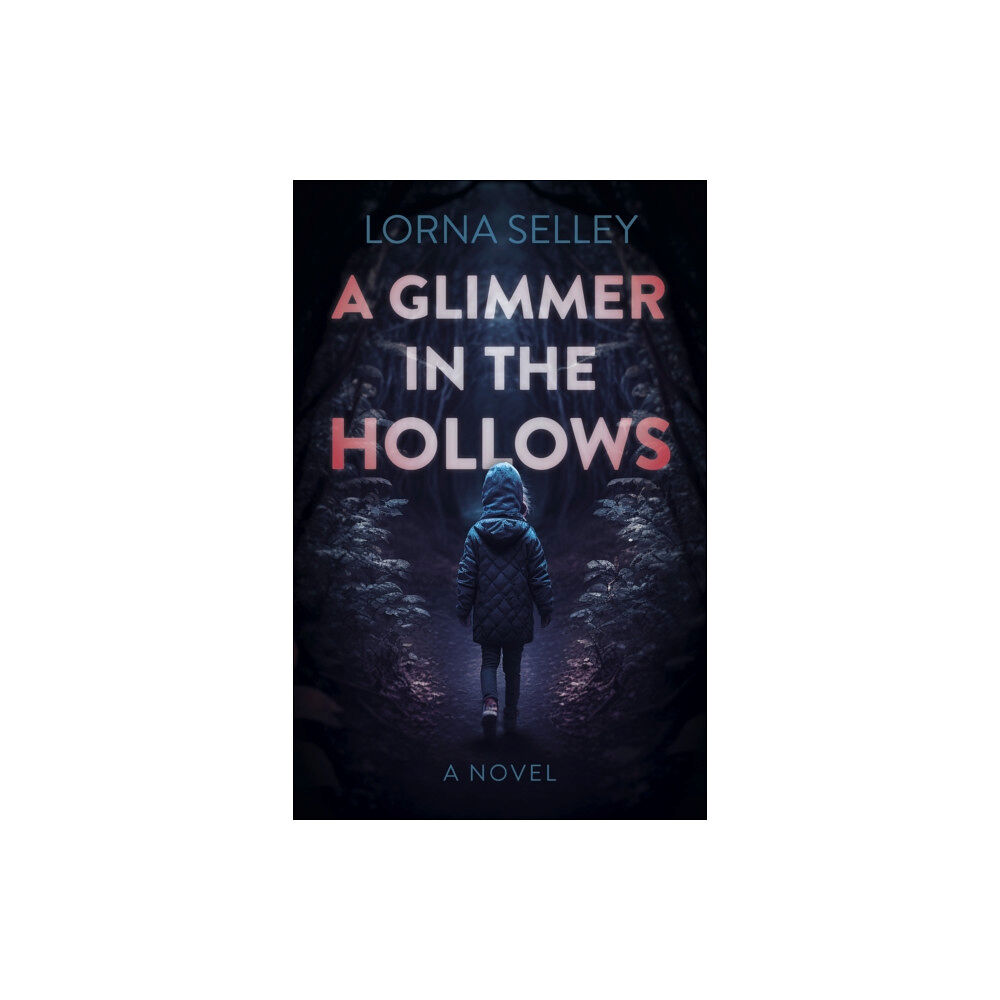 John Hunt Publishing Glimmer in the Hollows, A (häftad, eng)