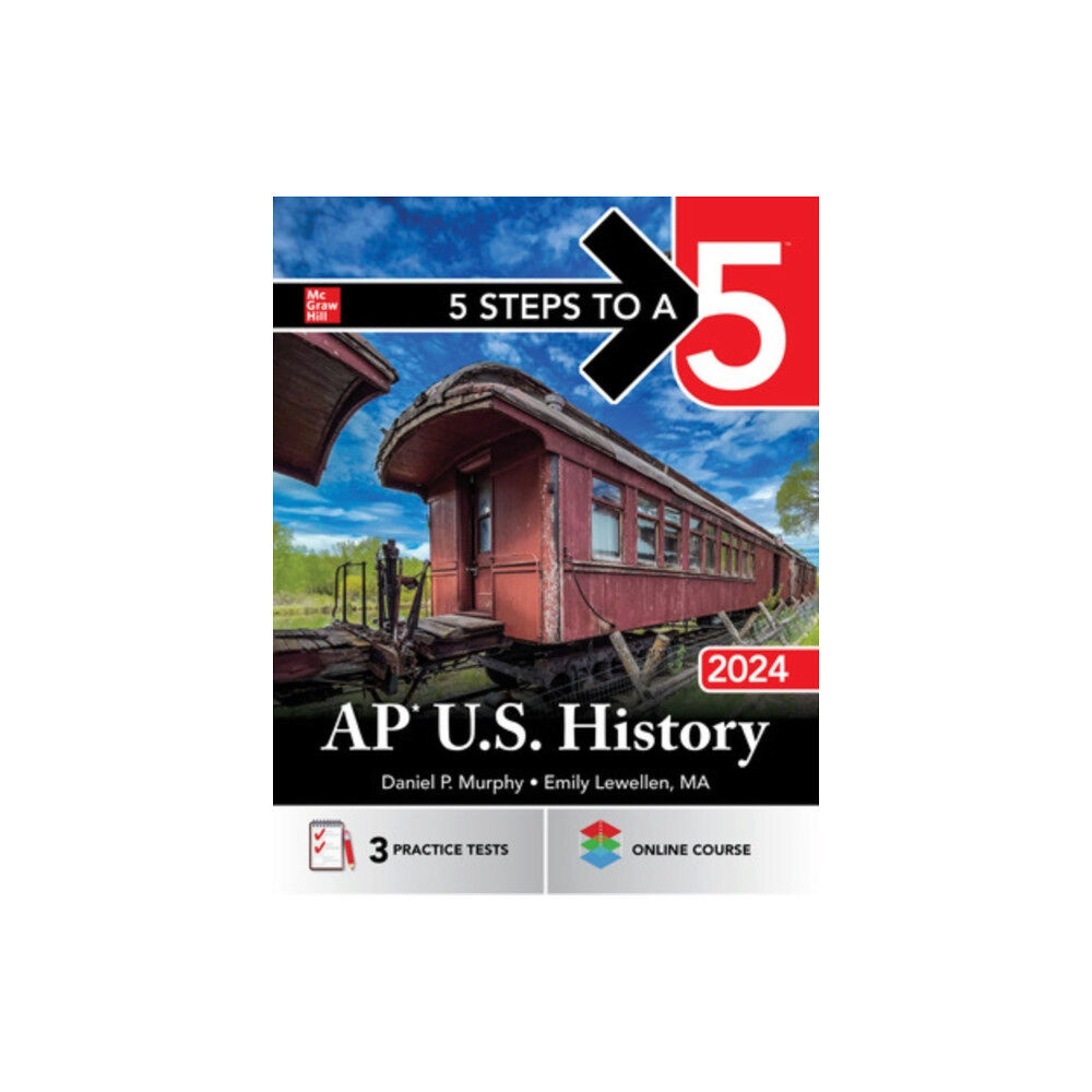 McGraw-Hill Education 5 Steps to a 5: AP U.S. History 2024 (häftad, eng)