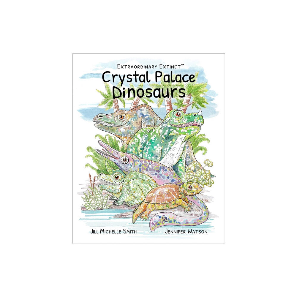 Dodo and Dinosaur Crystal Palace Dinosaurs (häftad, eng)