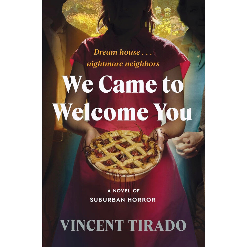 Vincent Tirado We Came to Welcome You (inbunden, eng)