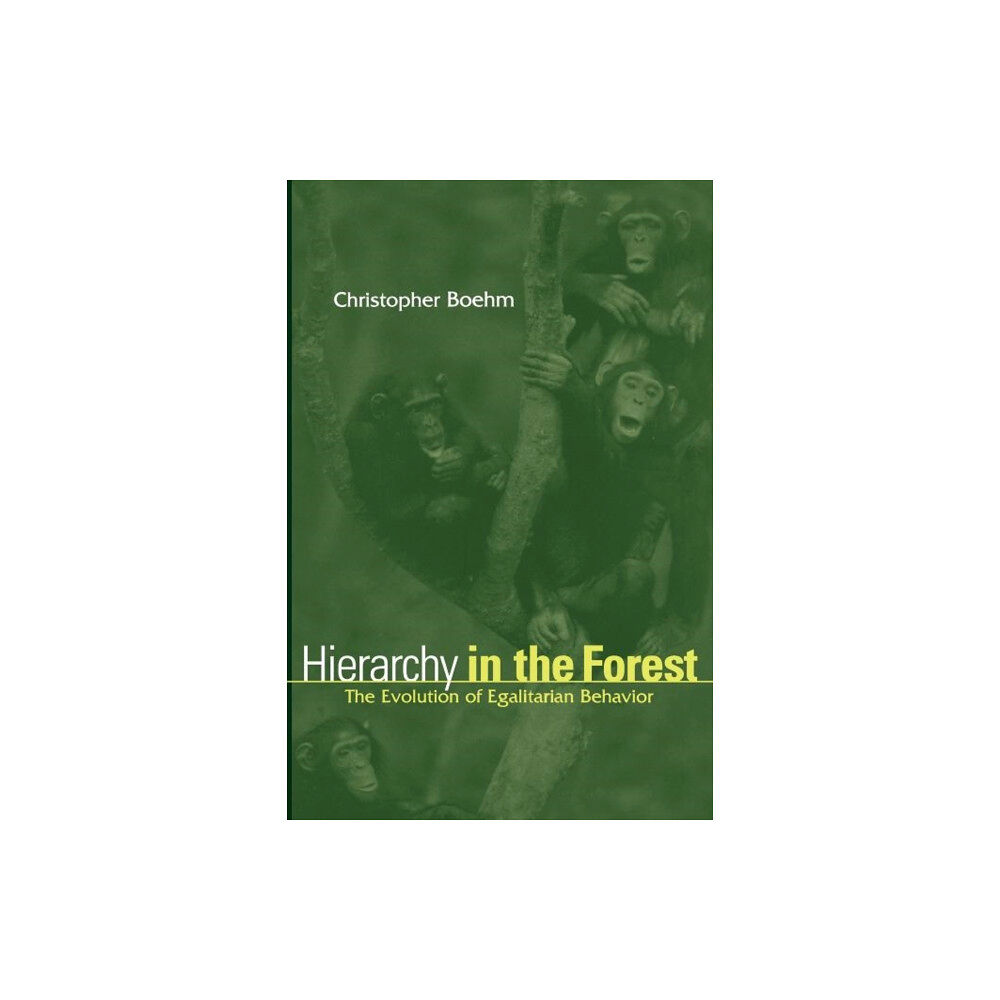 Harvard university press Hierarchy in the Forest (häftad, eng)