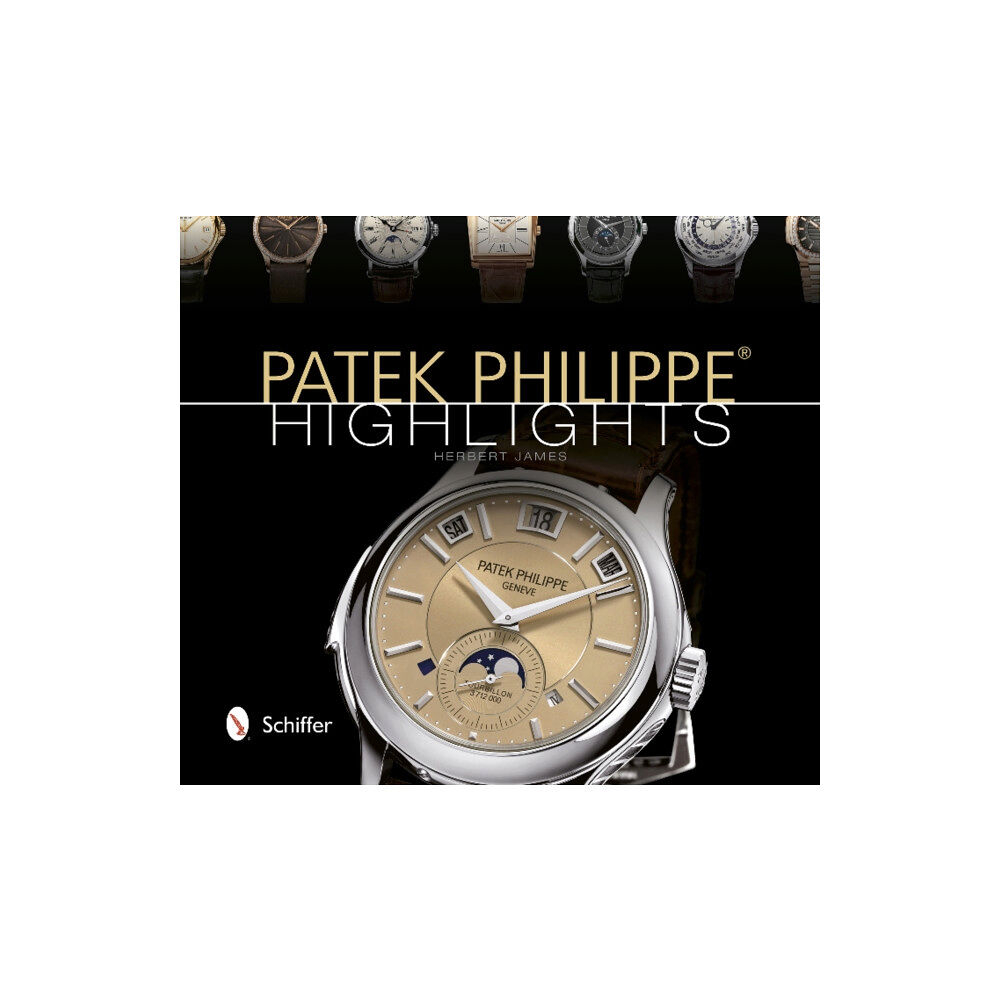 Schiffer Publishing Ltd Patek Philippe® Highlights (inbunden, eng)