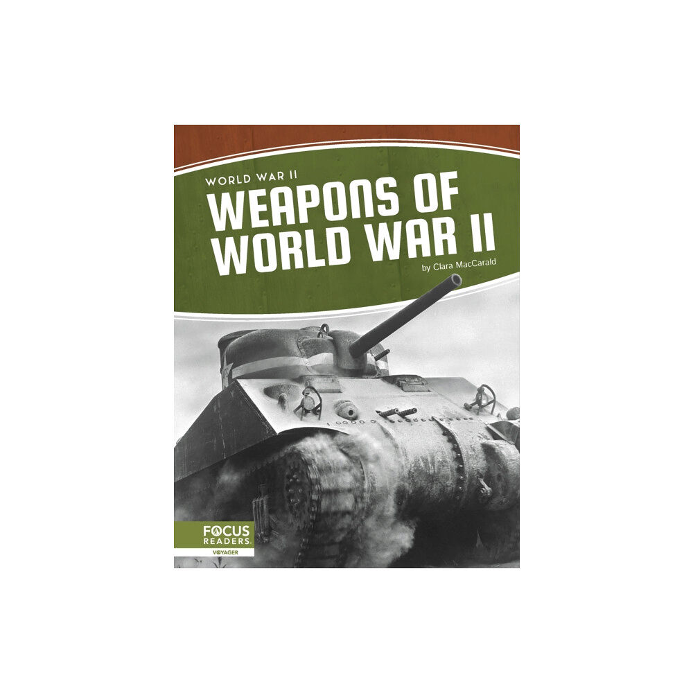 North Star Editions World War II: Weapons of  World War II (häftad, eng)