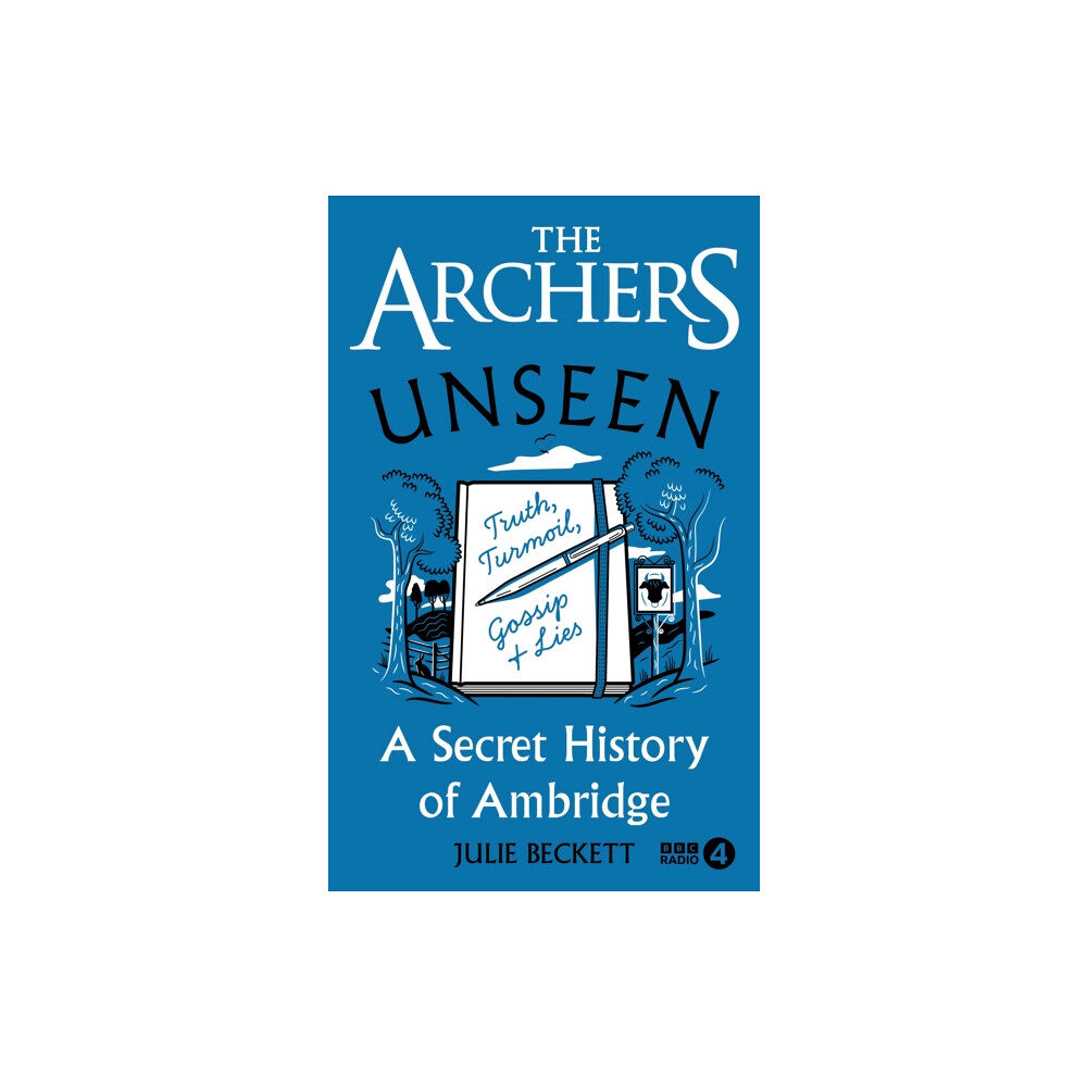 Ebury Publishing The Archers Unseen (inbunden, eng)