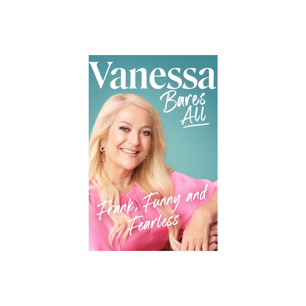 Transworld publishers ltd Vanessa Bares All (inbunden, eng)