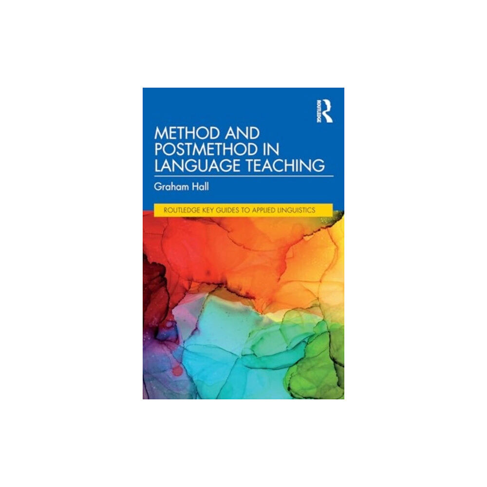 Taylor & francis ltd Method and Postmethod in Language Teaching (häftad, eng)