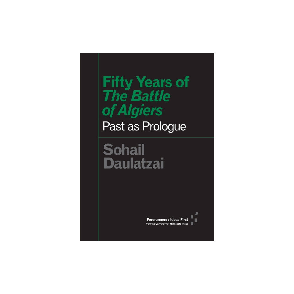 University of Minnesota Press Fifty Years of "The Battle of Algiers" (häftad, eng)