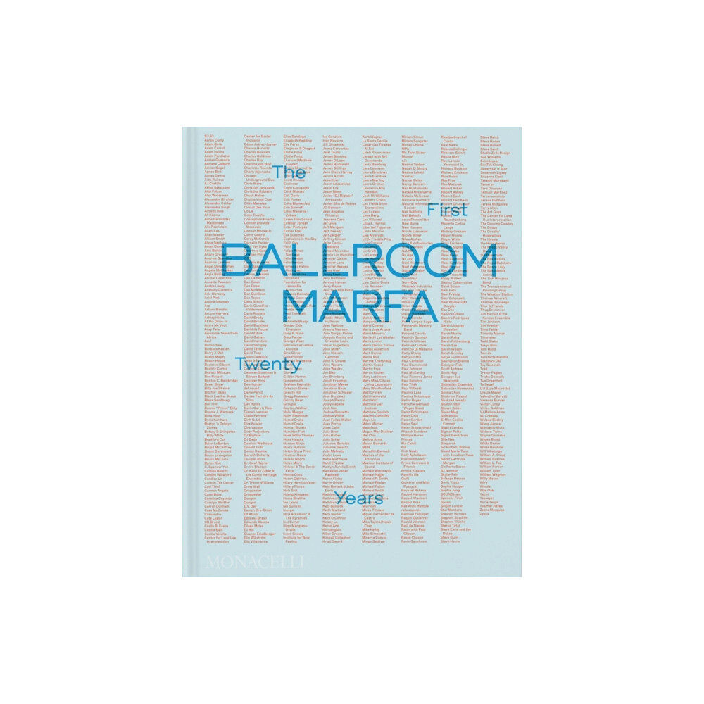 Monacelli Press Ballroom Marfa (inbunden, eng)