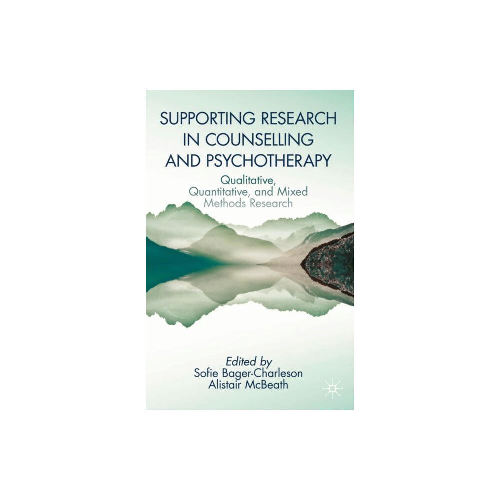 Springer International Publishing AG Supporting Research in Counselling and Psychotherapy (häftad, eng)