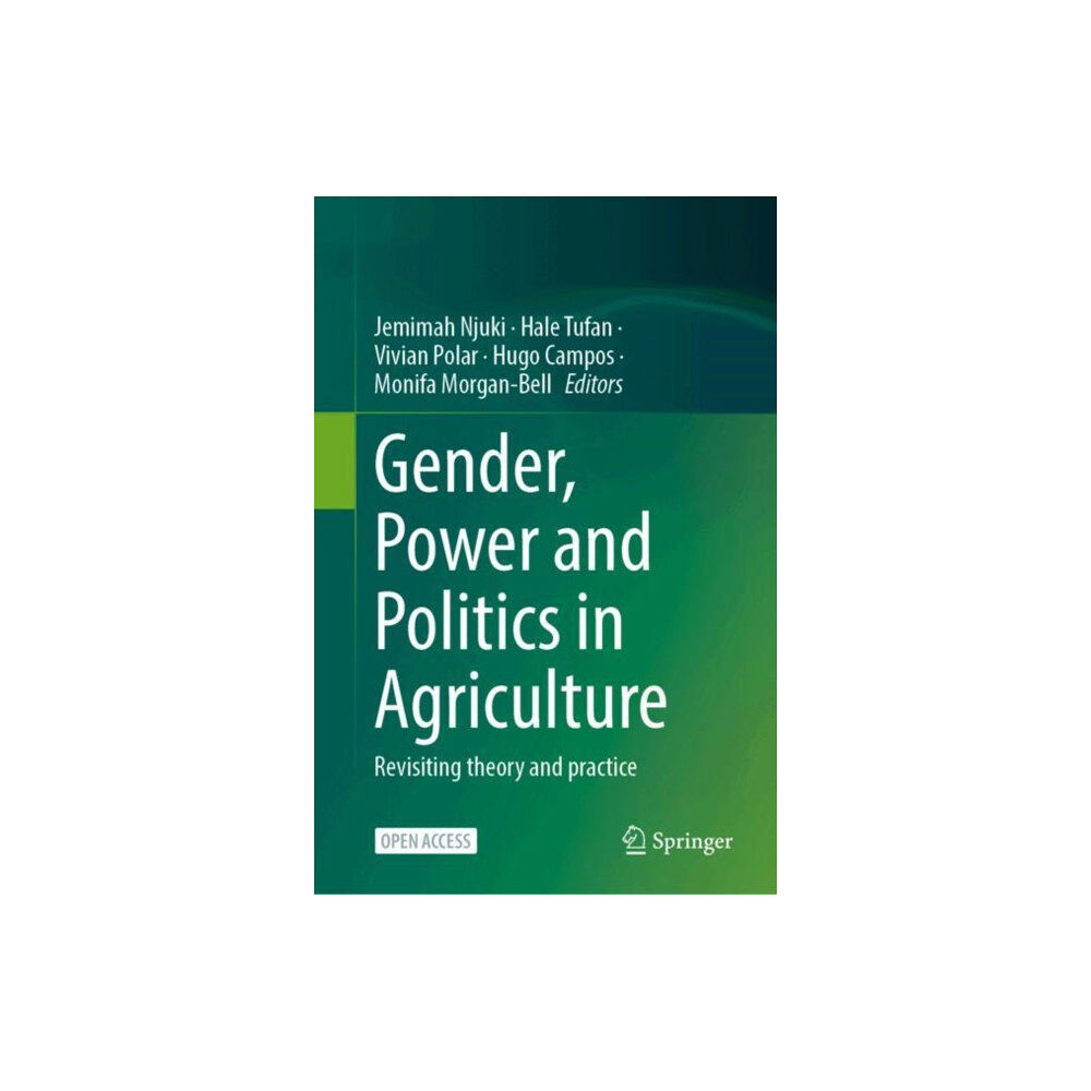 Springer International Publishing AG Gender, Power and Politics in Agriculture (inbunden, eng)