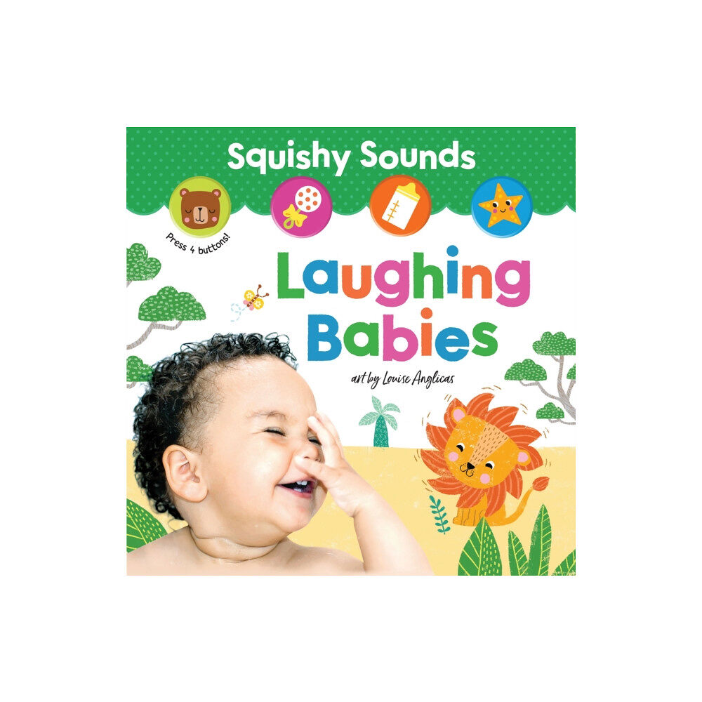 Sourcebooks, Inc Squishy Sounds: Laughing Babies (bok, board book, eng)