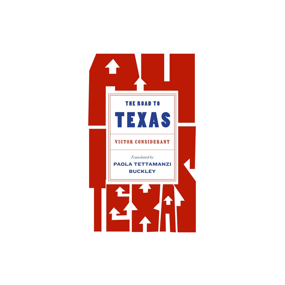 Deep Vellum Publishing The Road to Texas (häftad, eng)