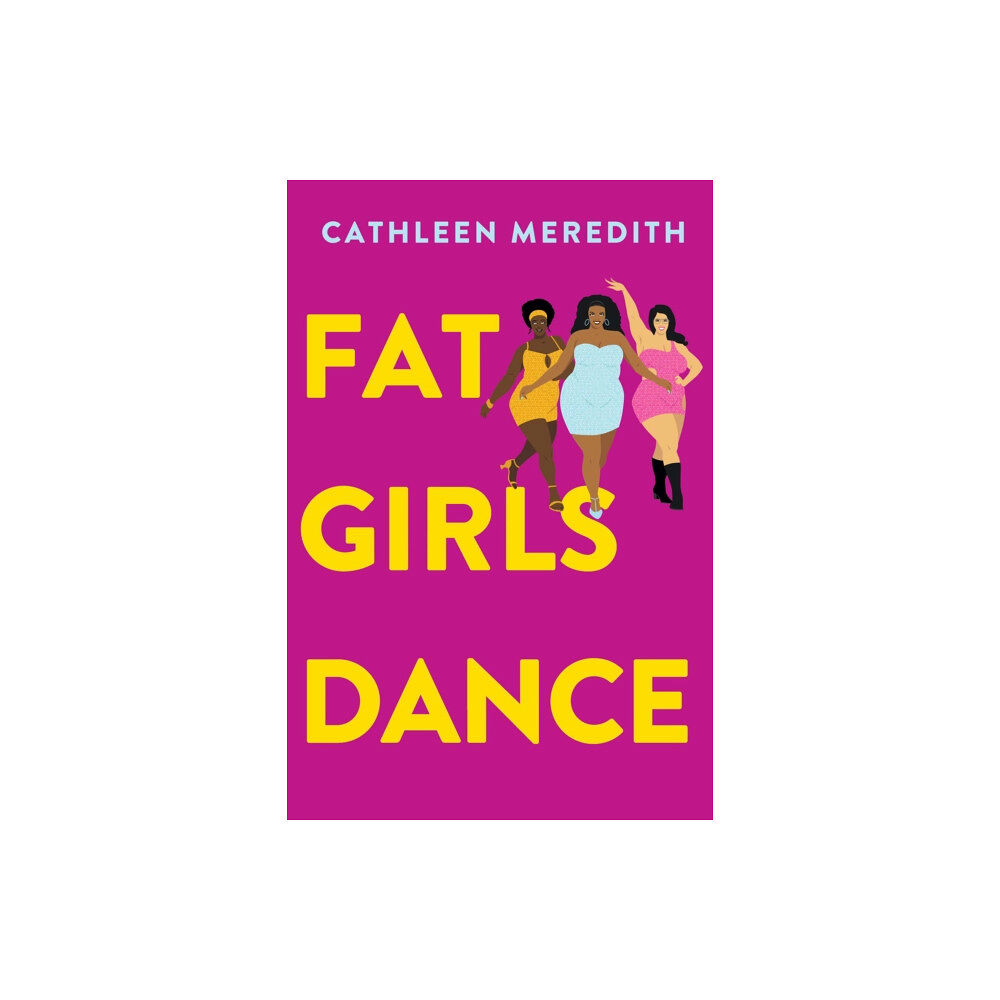 Kensington Publishing Fat Girls Dance (inbunden, eng)