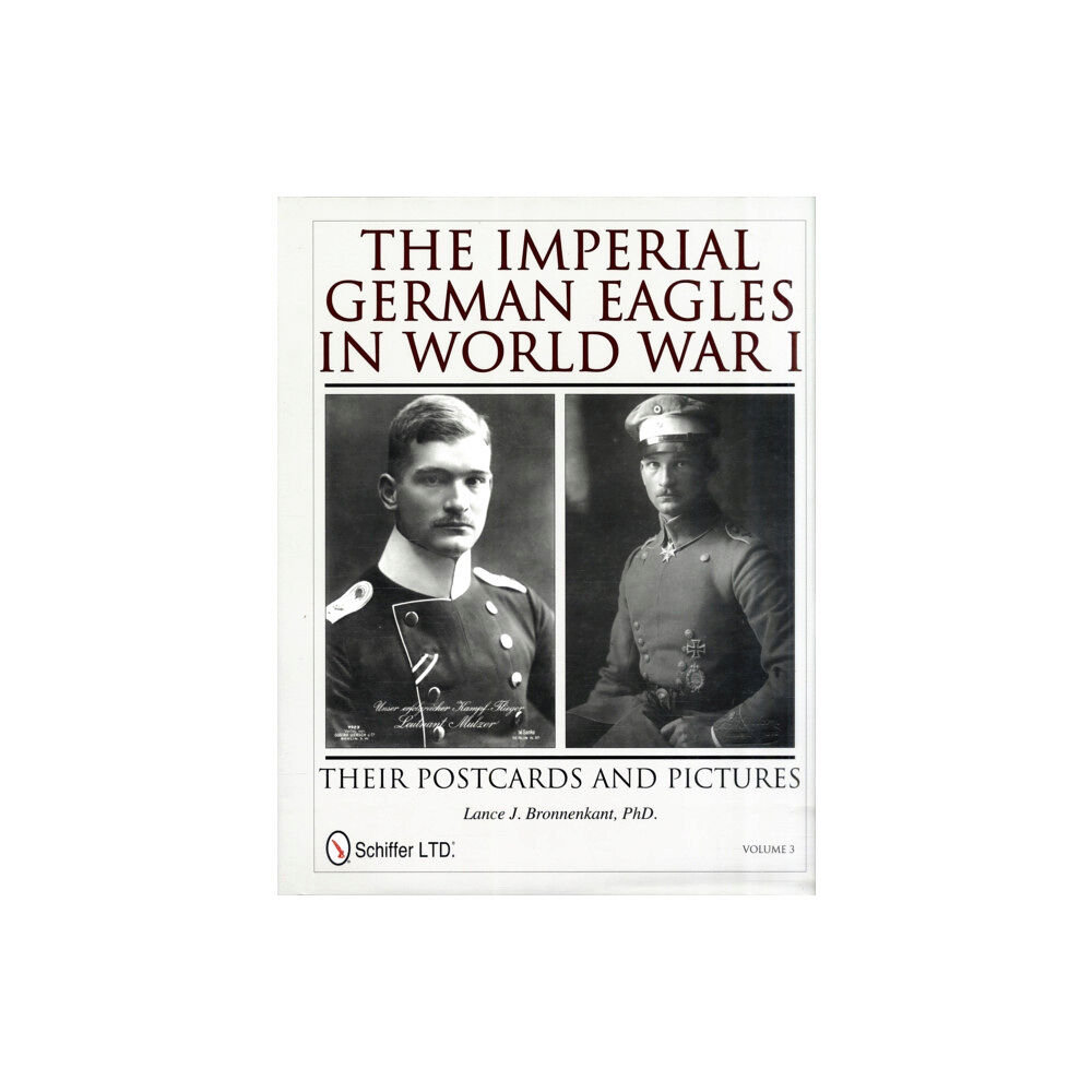 Schiffer Publishing Ltd The Imperial German Eagles in World War I (inbunden, eng)