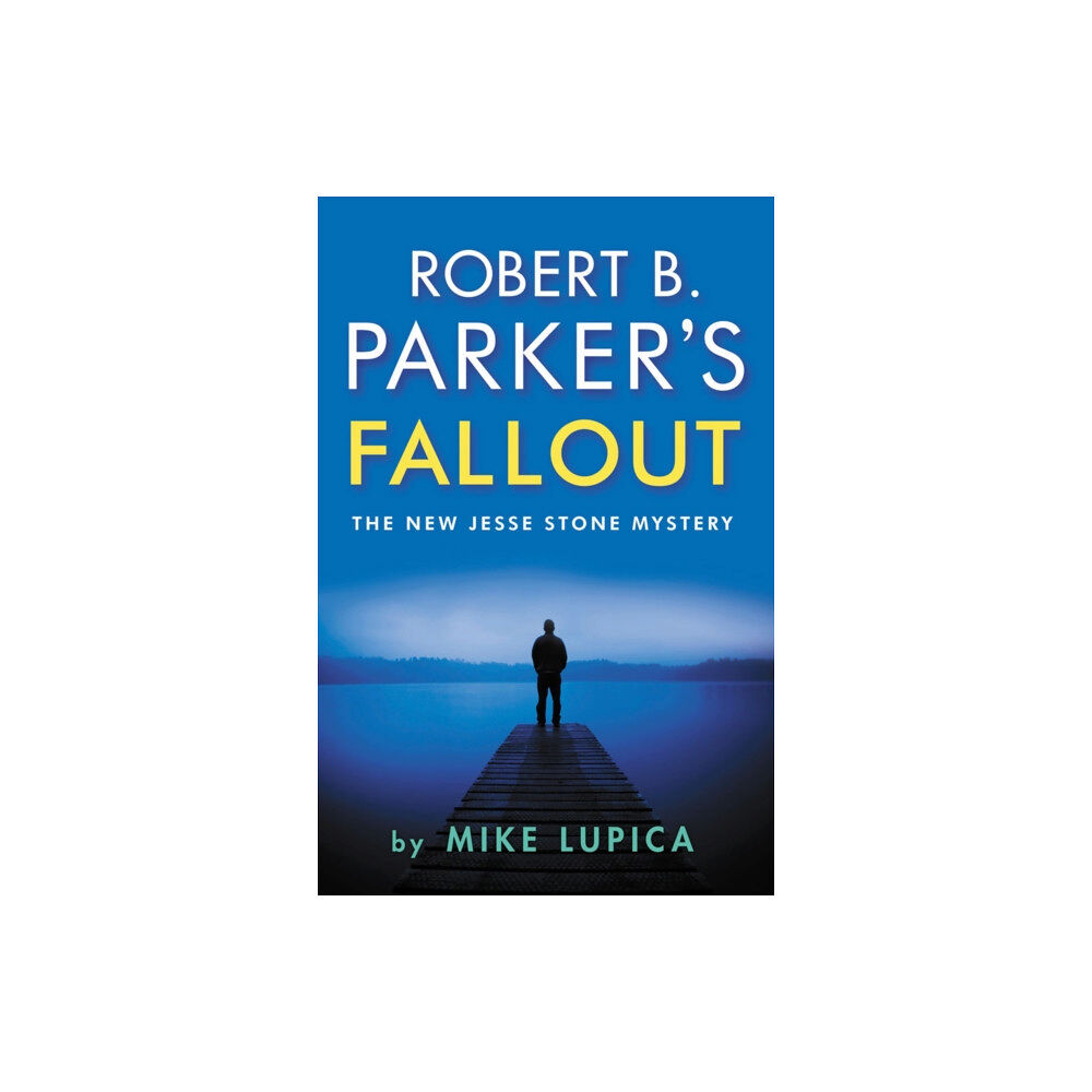 Bedford Square Publishers Robert B. Parker's Fallout (häftad)