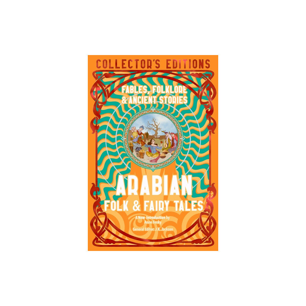 Flame Tree Publishing Arabian Folk & Fairy Tales (inbunden, eng)