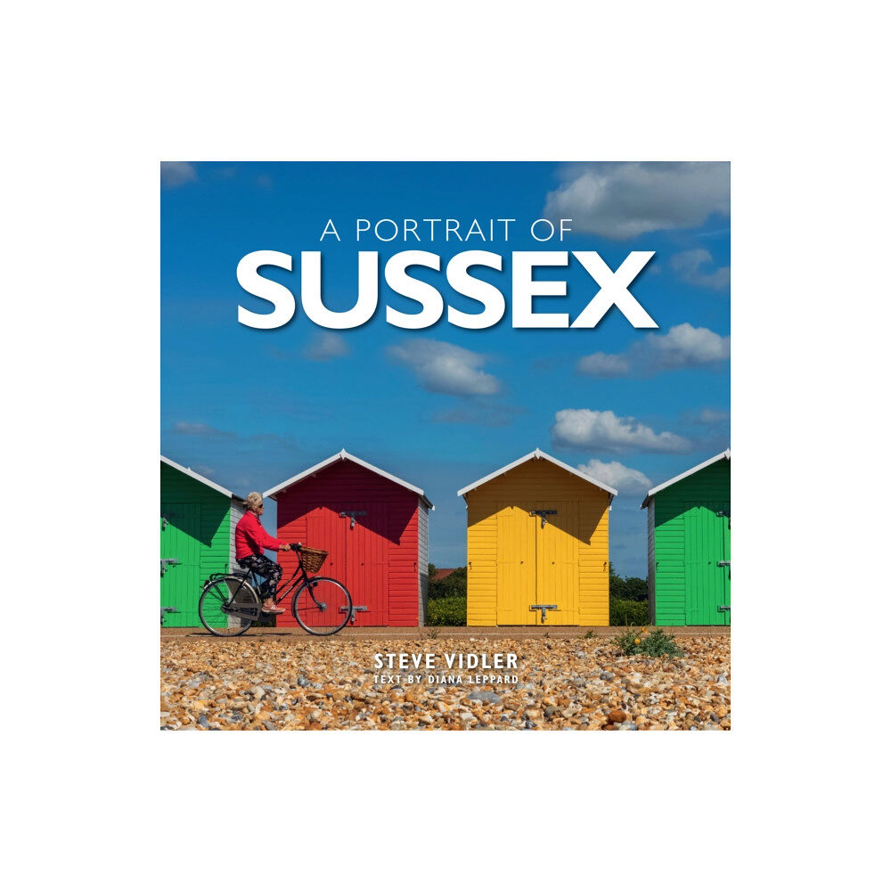 Heartwood Publishing Portrait of Sussex (inbunden, eng)