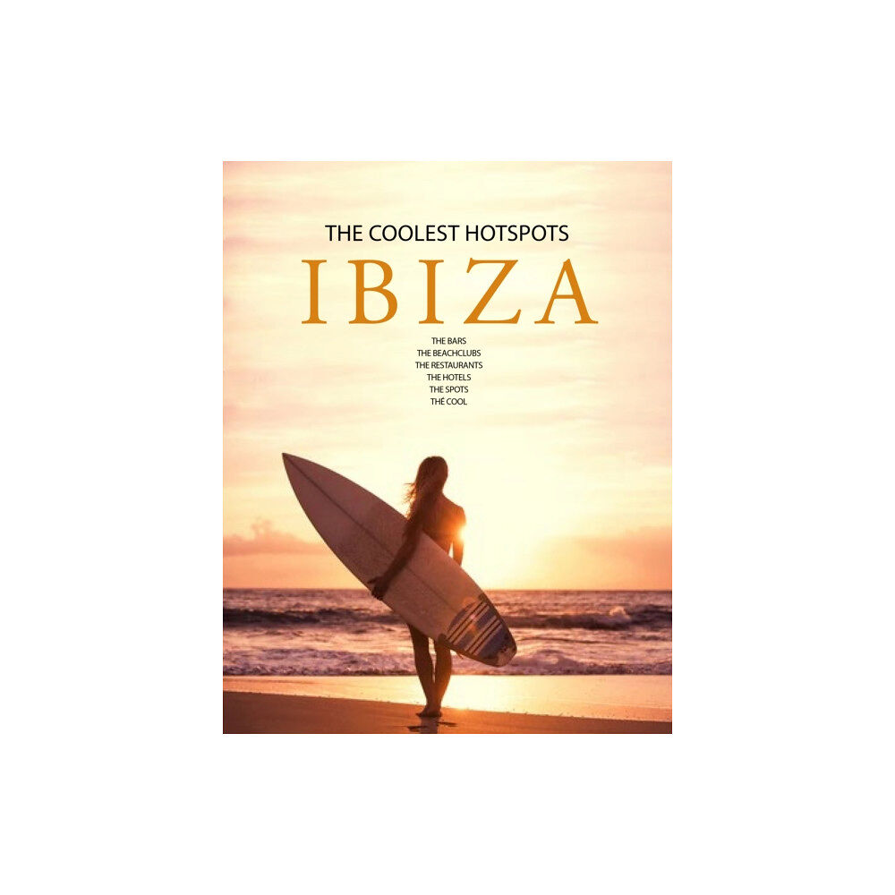 Loft Publications Ibiza (inbunden, eng)