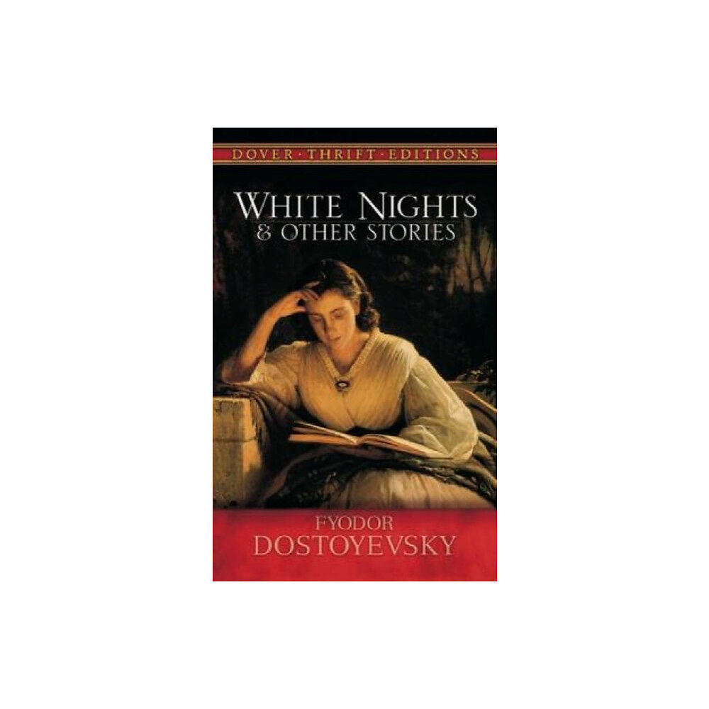 Dover publications inc. White Nights and Other Stories (häftad, eng)