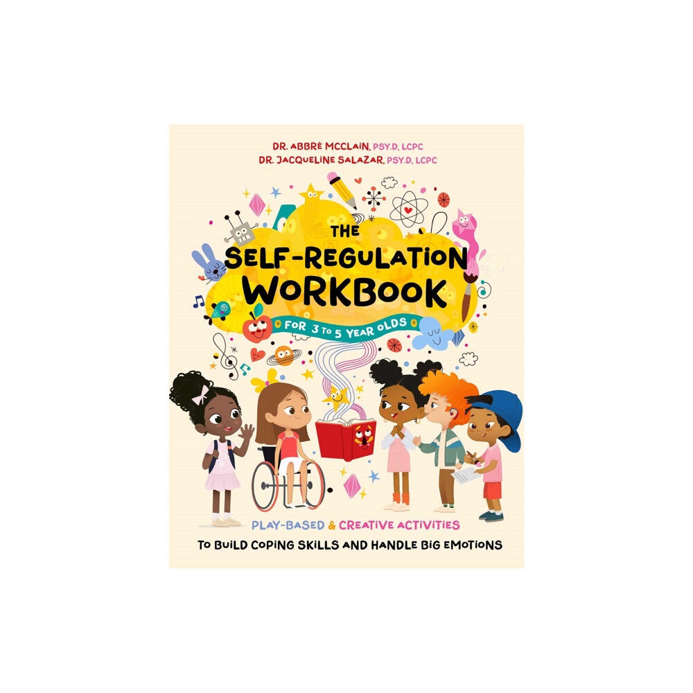 Ulysses Press The Self-Regulation Workbook for 3 to 5 Year Olds (häftad, eng)