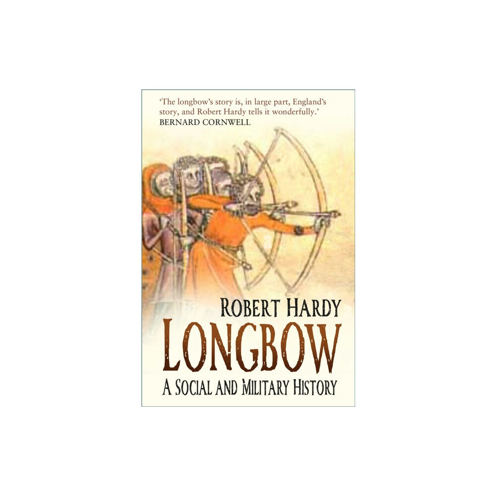 The History Press Ltd Longbow (häftad, eng)