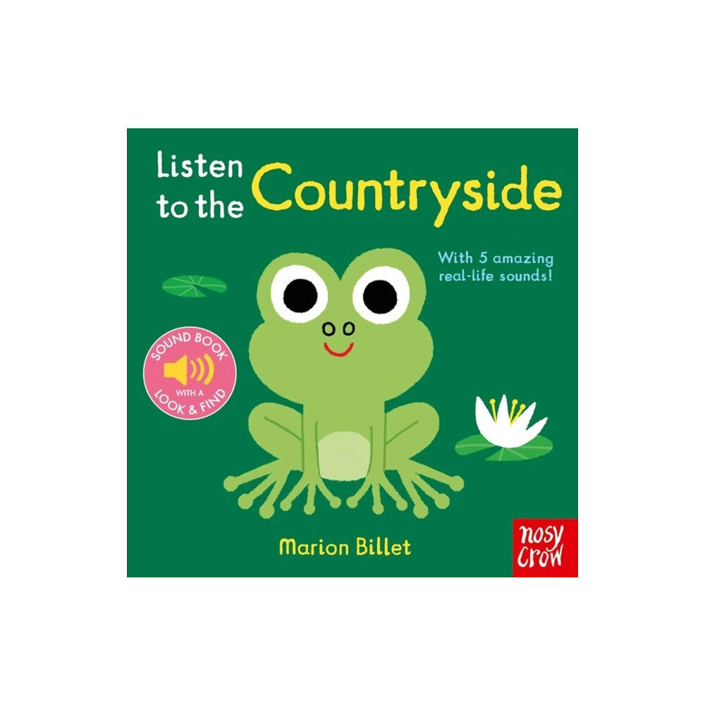 Nosy Crow Ltd Listen to the Countryside (bok, board book, eng)