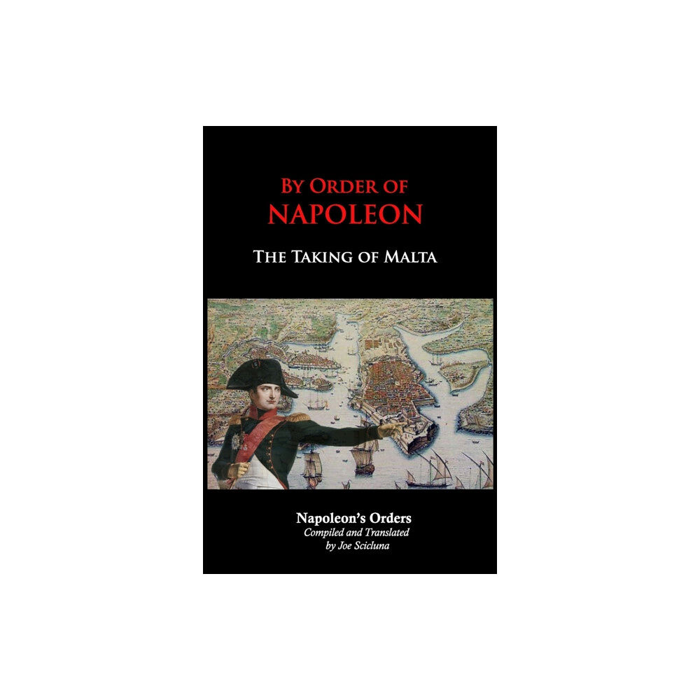 Createspace Independent Publishing Platform By Order of Napoleon (häftad, eng)