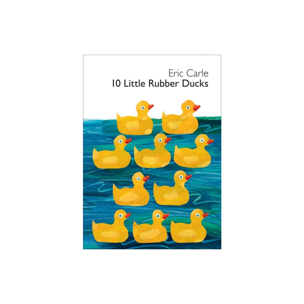 HarperCollins 10 Little Rubber Ducks Board Book (bok, board book, eng)