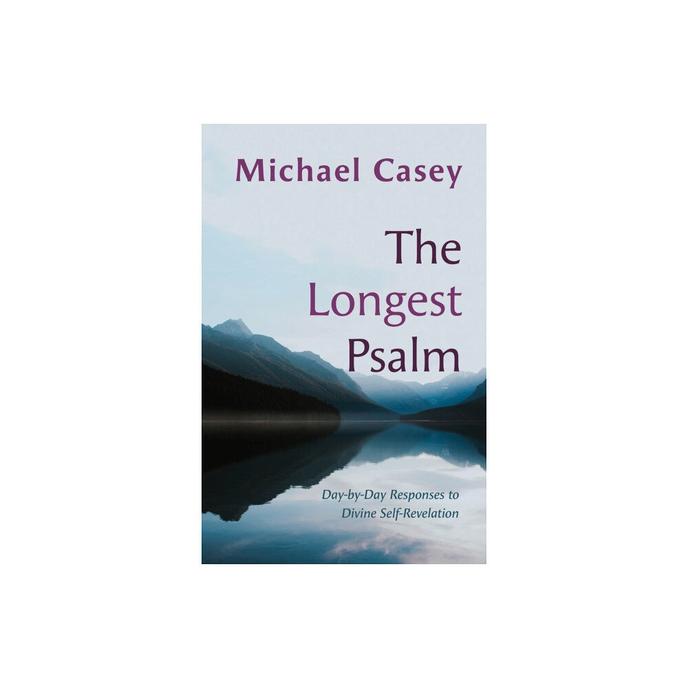 Liturgical Press The Longest Psalm (häftad, eng)