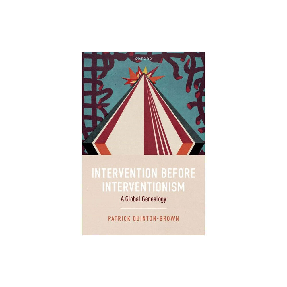 Oxford University Press Intervention before Interventionism (inbunden, eng)