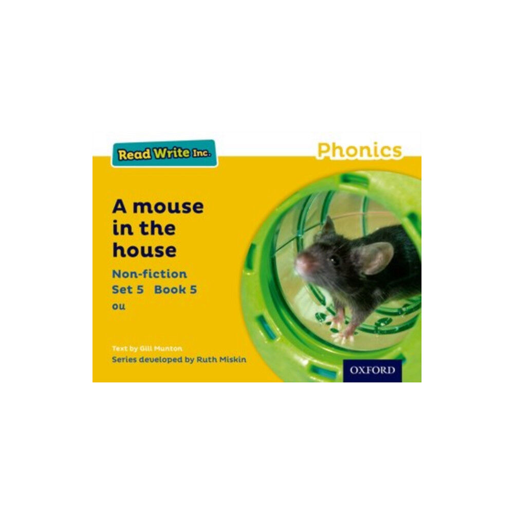 Oxford University Press Read Write Inc. Phonics: A Mouse in the House (Yellow Set 5 Non-fiction 5) (häftad, eng)